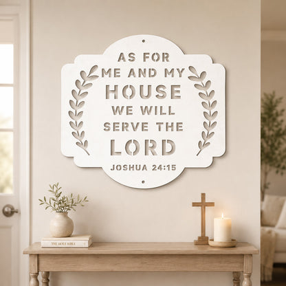 As for Me and My House Metal Wall Sign – Joshua 24:15 Christian Home Decor