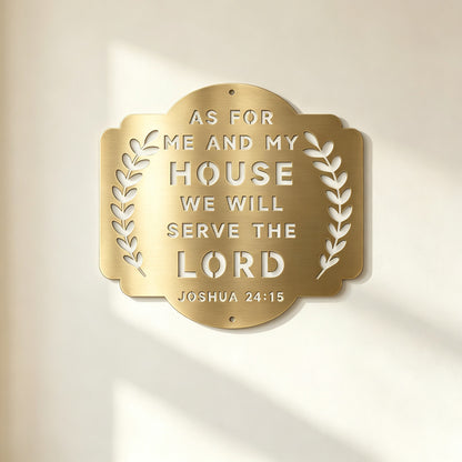 As for Me and My House Metal Wall Sign – Joshua 24:15 Christian Home Decor